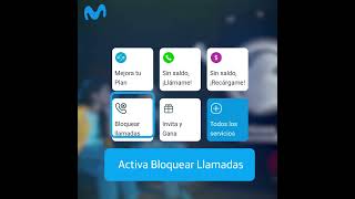 Bloquea llamadas molestas descargando la APP Mi Movistar  | C15s