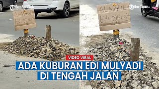 Warga Kalimantan Buat Kuburan Edi Mulyadi di Tengah Jalan