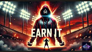 Earn It – Official Music 🔥 | Best Motivational Anthem for Hustlers | DJ ZVic