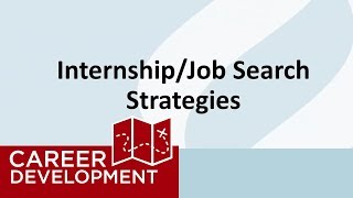 Internship Job Search Strategies