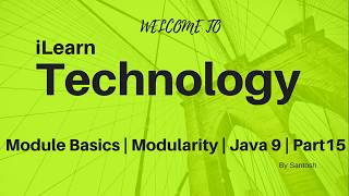 Module Basics | Project Jigsaw | Java 9 | Part 15