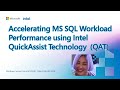 Accelerate SQL Server performance using Intel® QAT