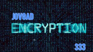 JOVGAD - ENCRYPTED ( FREESTYLE) OFFICIAL AUDIO