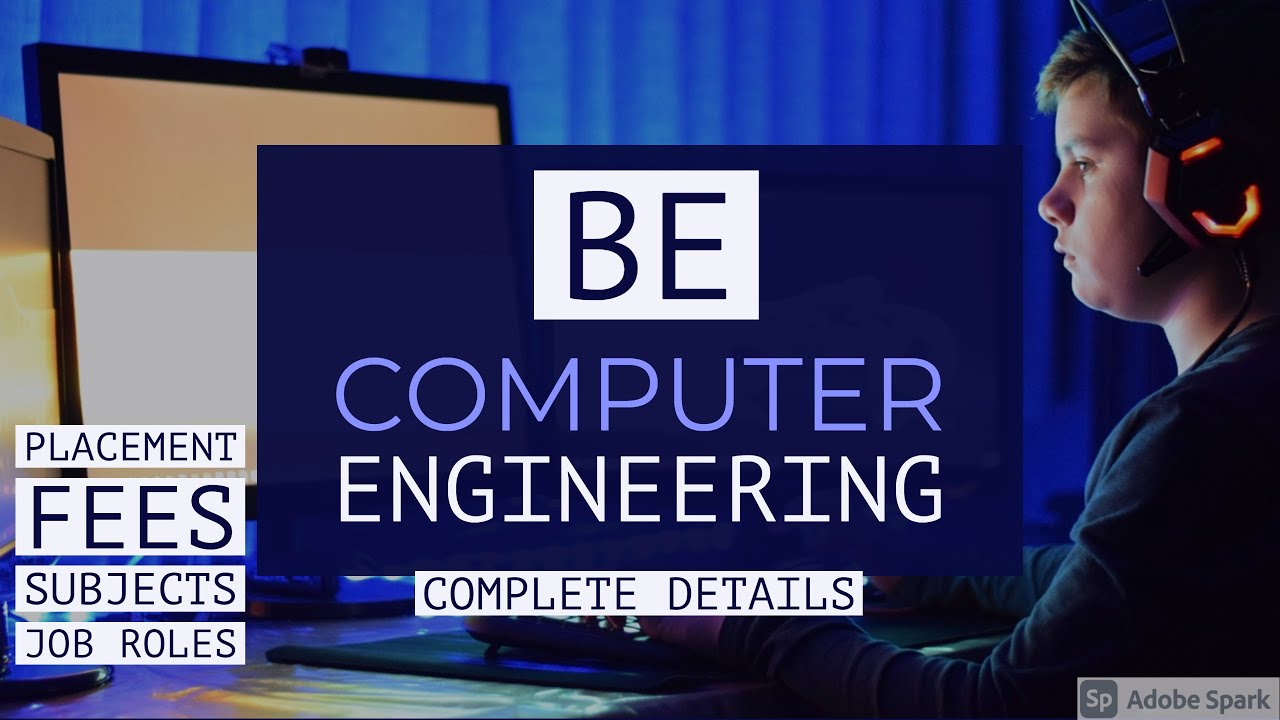 Bachelor Of Engineering(BE) Computer Engineer : Course Details, Fees ...