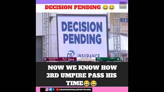 Now we know how third umpire pass his time😂😂