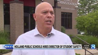 Holland Public Schools hires director of student safety