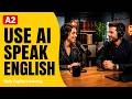 How to Use AI to Speak English Fluently | ChatGPT English Practice | All Levels Podcast 2026
