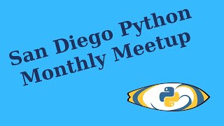 May 2026 Monthly Meetup - San Diego Python