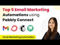 Top 5 Email Marketing Automations with Pabbly Connect