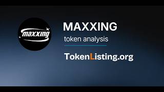 Maxxing (MAXXING) Token Analysis