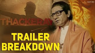 Thackeray | Trailer Breakdown | Nawazuddin Siddiqui, Amrita Rao