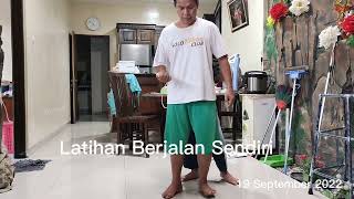 Latihan Berjalan Sendiri