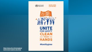 Unite for Safety - Clean Your Hands. WHO World Hand Hygiene Day, 5 May 2022