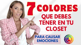 7 COLORES QUE DEBES TENER EN SU ARMARIO / PSICOLOGÍA DEL COLOR