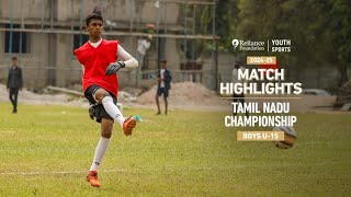 Tamil Nadu Championship Highlights | FC Tamilions vs Chennai Strikers Academy | Boys U-15 | RFYS