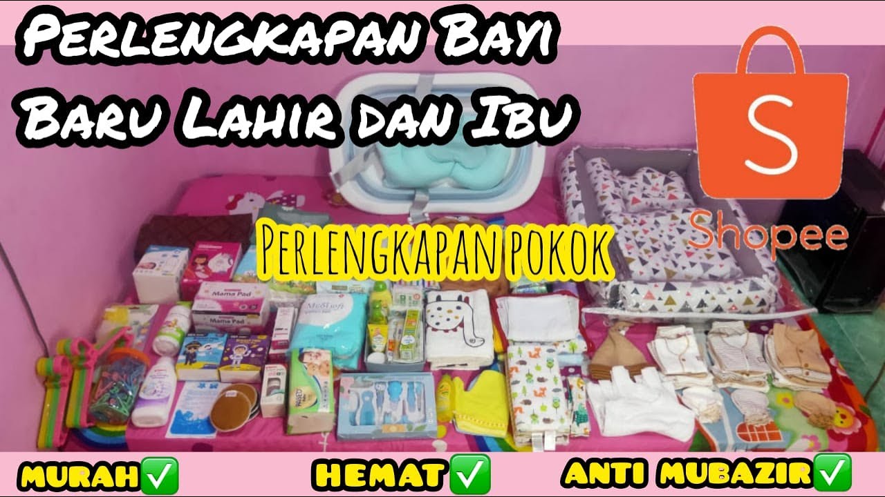 PERLENGKAPAN BAYI BARU LAHIR 2022 || PERLENGKAPAN NEWBORN YANG HARUS ...