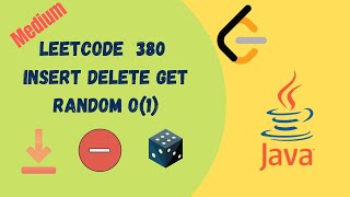 Leetcode 380 Insert Delete GetRandom O(1) Java Solution