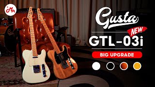 กีตาร์ไฟฟ้า Gusta GTL-03i | เดินหน้าอัปเกรดให้ดีกว่าเดิม