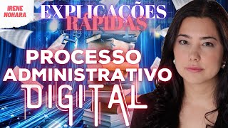 Processo Administrativo Digital