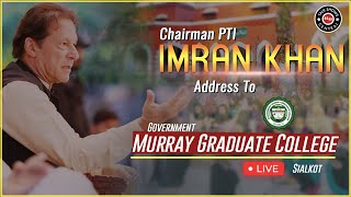LIVE | Chairman PTI Imran Khan Address at Govt Murray Graduate College Sialkot | Talk Shows Central
