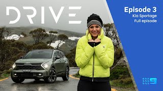 Drive TV S01E03 - FULL EPISODE | 2022 Kia Sportage | Drive.com.au