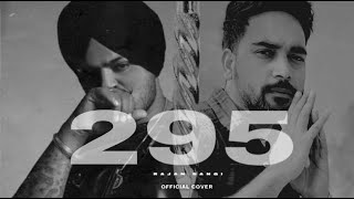 295 (Official Cover) | Sidhu Moose Wala | Cover By Rajan Dangi