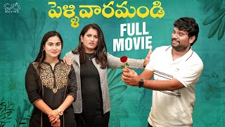 Pellivaramandi Full Movie | Telugu Full Movies | Prasad Behara| Viraajitha| Kanchan Bamne| Infinitum
