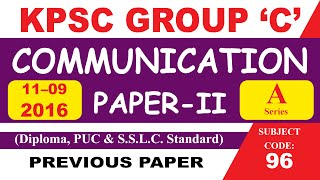 KPSC GROUP-C-COMMUNICATION PAPER-2 QUESTION PAPER 11-09-2016