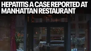 Hepatitis A case reported at Manhattan restaurant