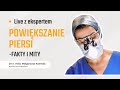 LIVE z dr n. med. Małgorzatą Kolendą - Powiększanie piersi: fakty i mity