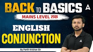 Complete Conjunction in One Video | English Conjunction Classes for Bank Exams 2024 | By Parth Sir