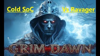 GRIM DAWN-COLD SoC Deceiver TROZAN Set Build | Ravager Of Minds November 2024