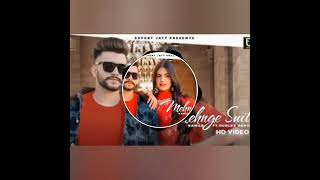 Mehnge Suit | Nawab | Gurlez Akhtar | Pranjal Dahiya  | The Boss | Raana | Latest Punjabi Songs 2021