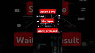 Action 5 Pro Night Starlapse Sample Video #dji #djiaction5pro