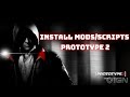 How to install Prototype 2 mods/scripts