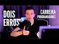 2 Erros na Carreira de Programação #shorts