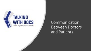 Communication  Between Doctors and Patients