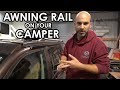 HOW TO FIT AN AWNING RAIL ON A CAMPER VAN, fitting Vamoose C-channel awning rail.