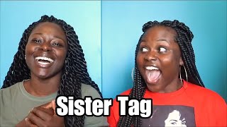 Sister Tag | It Gets Emotional