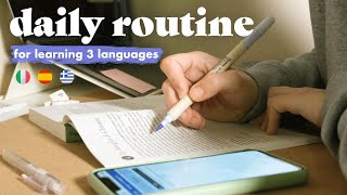 My (realistic) language learning routine | 🇮🇹 🇪🇸 🇬🇷