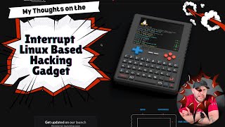 Interrupt Linux Hacking Gadget on Kickstarter