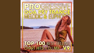 Progressive Goa Psy Trance Melodic & Euphoric Top 100 Best Selling Chart Hits V9 (2 Hr DJ Mix)