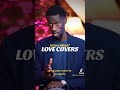 LOVE COVERS (Short) | Albaner C. Eugene Jr.