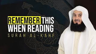 Remember this when reading Surah al-Kahf - Mufti Menk