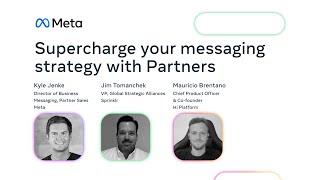 Getting started: Supercharge your messaging strategy with Partners