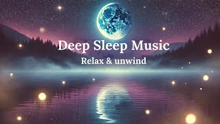 《月光下的寧靜》3小時深度睡眠音樂 | 助你快速入眠 Deep Sleep Music | Calming Sounds for Better Sleep \u0026 Stress Relief