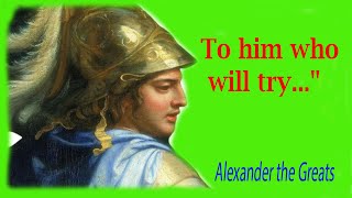 Alexander The Great: Best INSPIRATIONAL Quotes