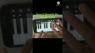 Pawari Hori Hai Mobile Version Piano Tune😎 #Shorts #Shortsvideo #Youtubeshorts