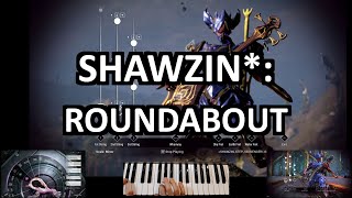 Warframe Shawzin*: Roundabout (Yes)