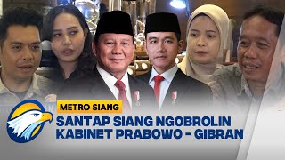 Santap Siang: Kejutan Kabinet Prabowo - Gibran